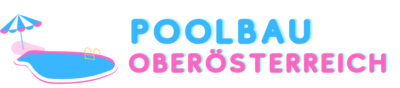 poolbau-oberosterreich